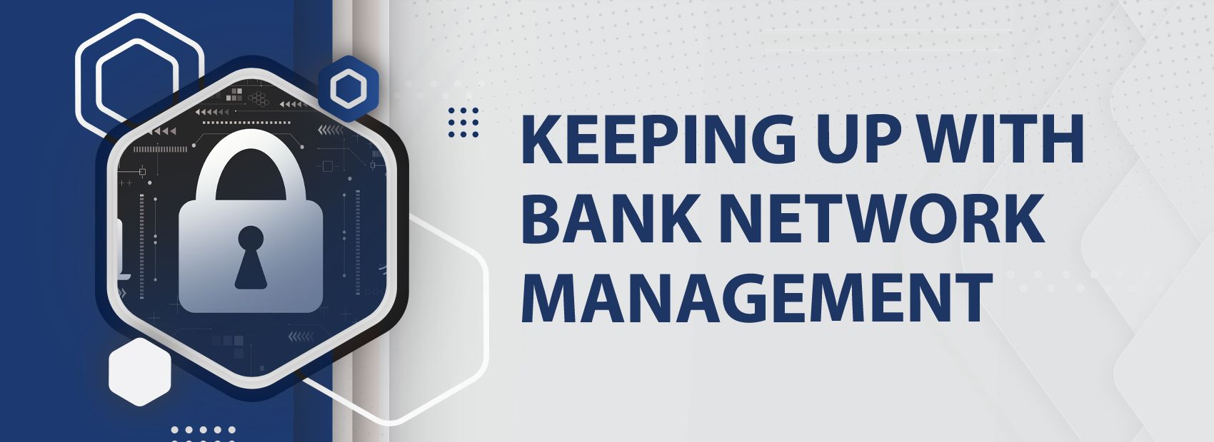 Bank Network Automation